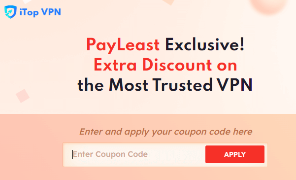 Apply An iTop VPN Coupon